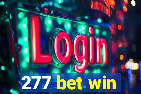 277 bet win