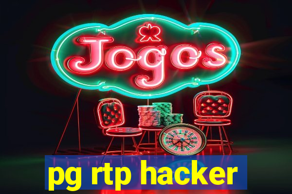 pg rtp hacker