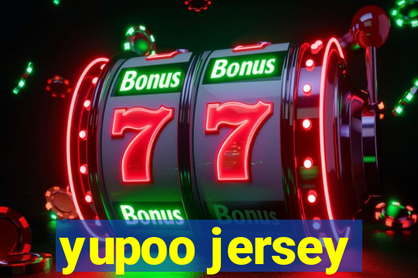 yupoo jersey