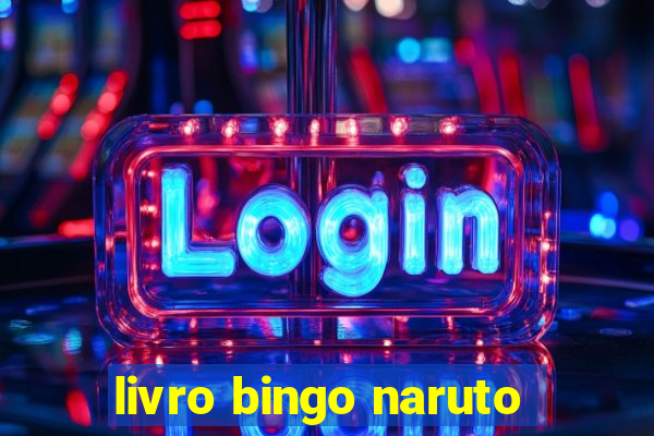 livro bingo naruto