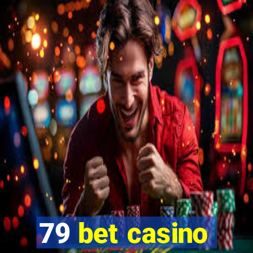 79 bet casino