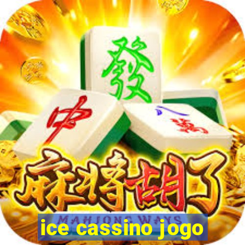 ice cassino jogo