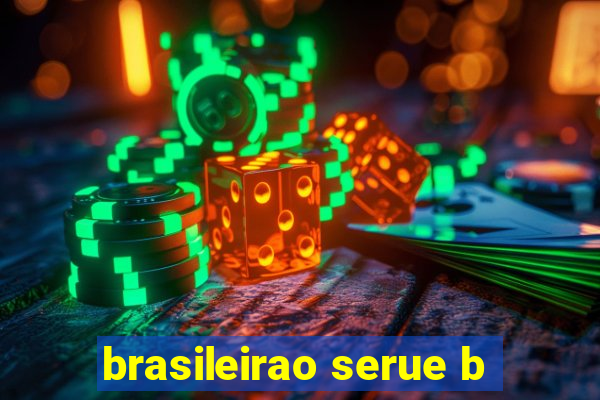 brasileirao serue b