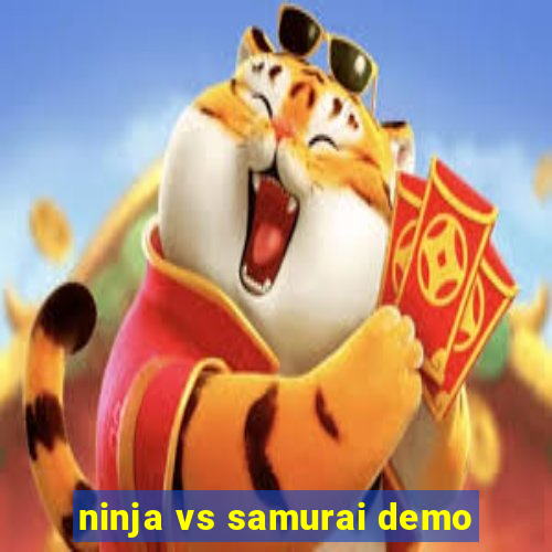 ninja vs samurai demo