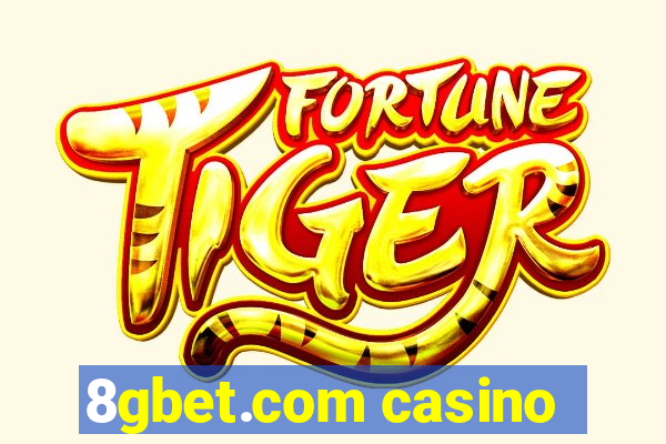 8gbet.com casino