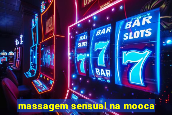 massagem sensual na mooca