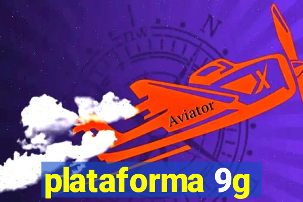 plataforma 9g