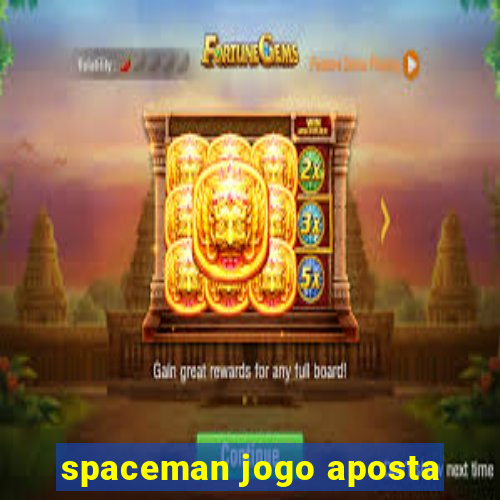 spaceman jogo aposta