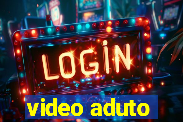 video aduto