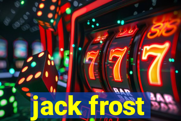 jack frost