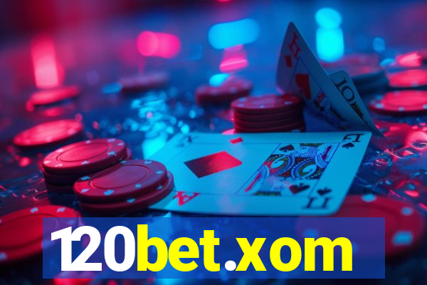 120bet.xom