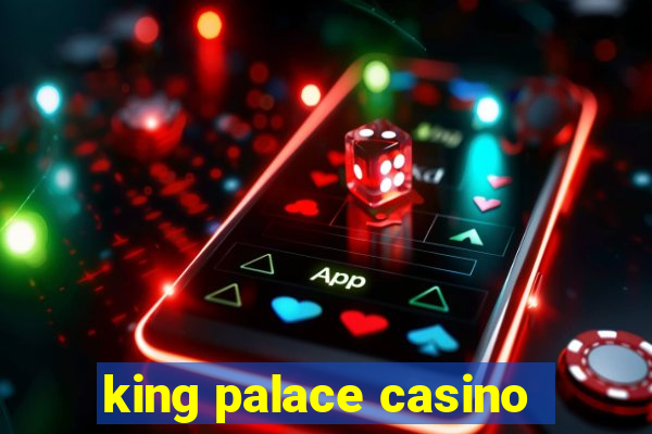 king palace casino