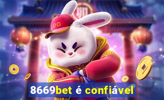 8669bet é confiável