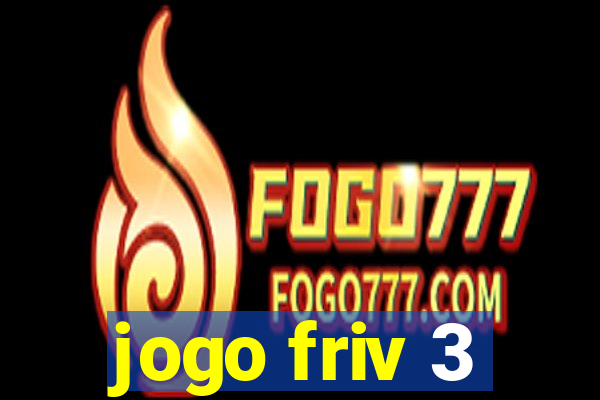 jogo friv 3