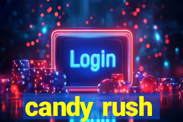 candy rush