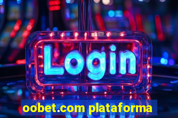 oobet.com plataforma