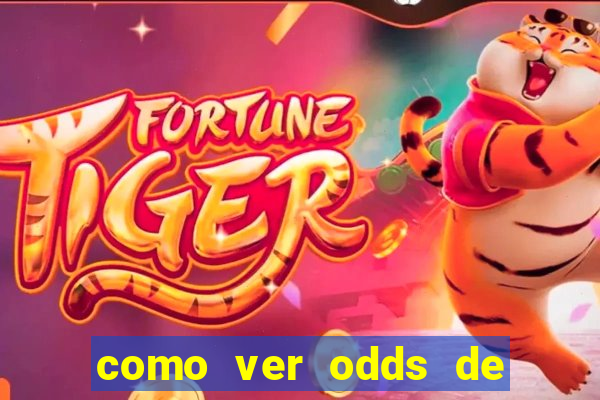 como ver odds de jogos passados