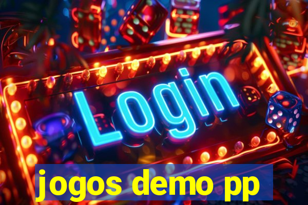 jogos demo pp