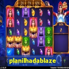 planilhadablaze