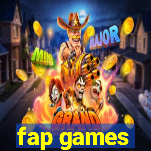 fap games