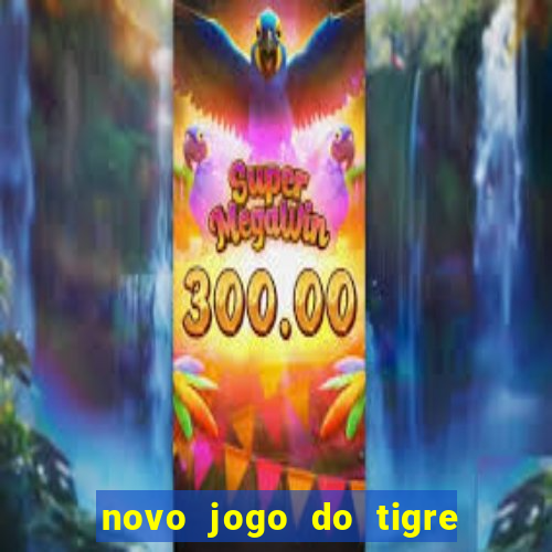 novo jogo do tigre da revenge