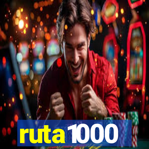 ruta1000