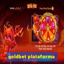 goldbet plataforma