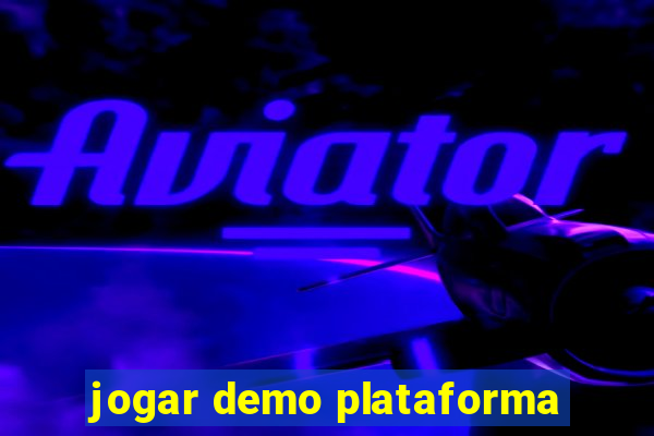 jogar demo plataforma