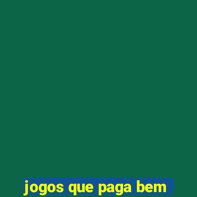 jogos que paga bem