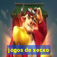 jogos de xecxo