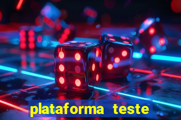 plataforma teste fortune tiger