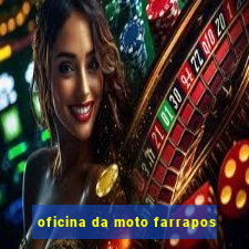 oficina da moto farrapos