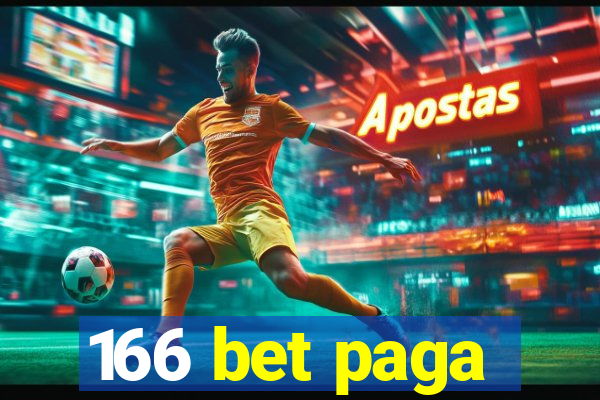 166 bet paga