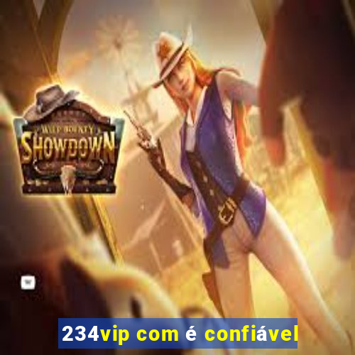 234vip com é confiável