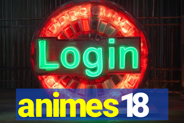 animes18