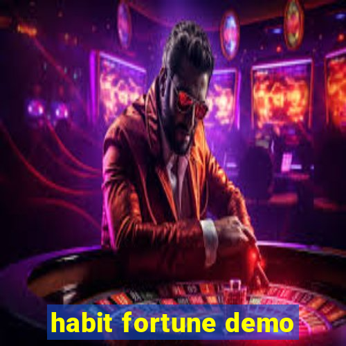 habit fortune demo