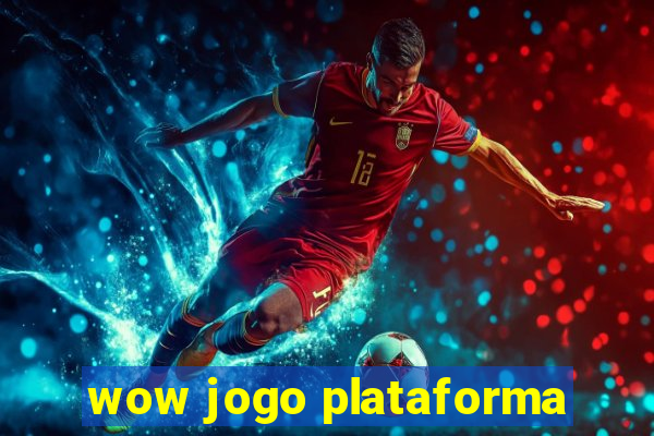 wow jogo plataforma