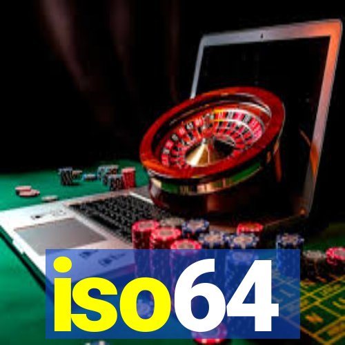 iso64