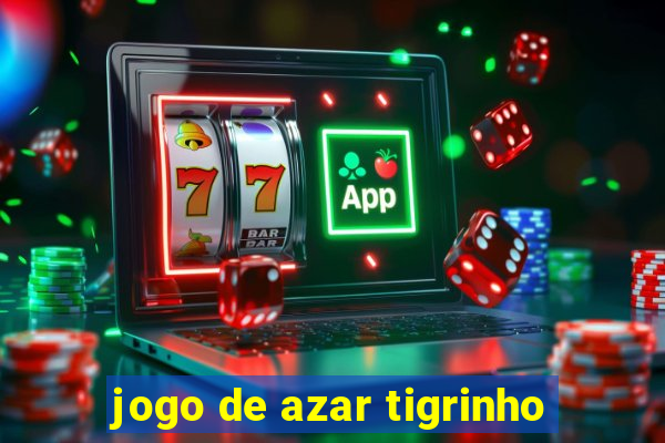 jogo de azar tigrinho