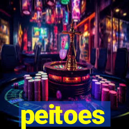 peitoes