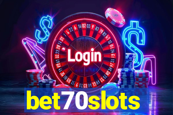 bet70slots