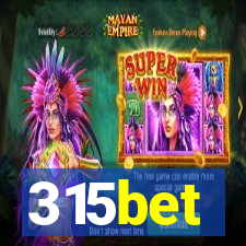 315bet