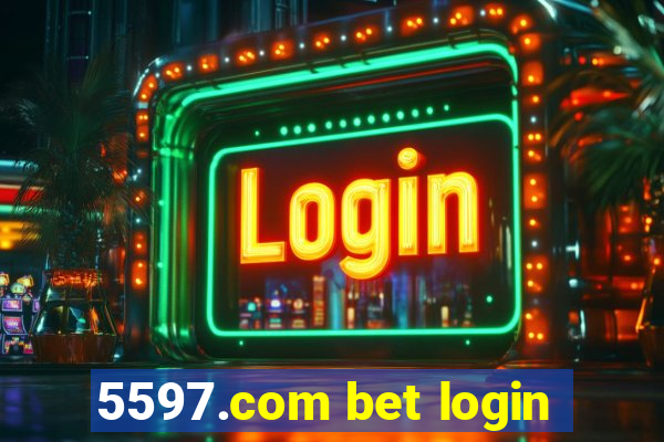 5597.com bet login