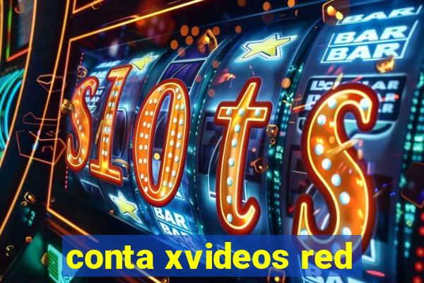 conta xvideos red