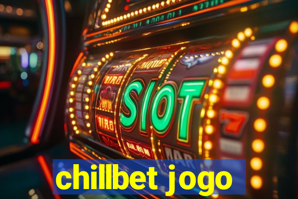 chillbet jogo