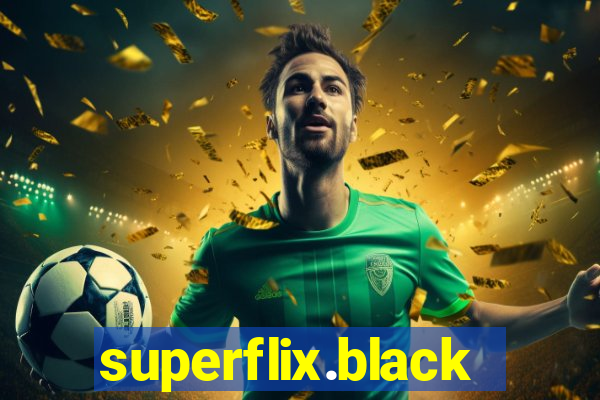 superflix.black