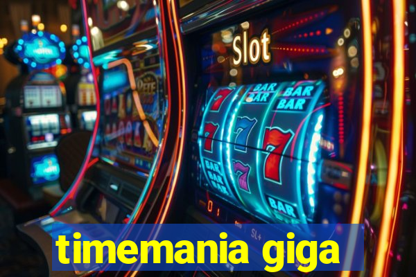 timemania giga