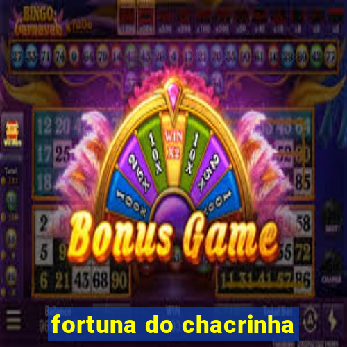 fortuna do chacrinha