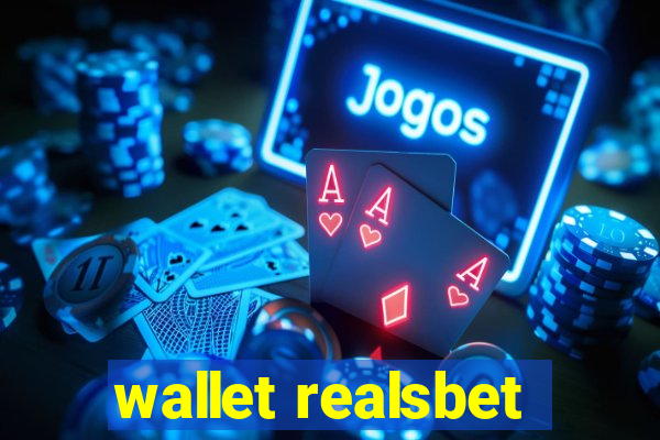 wallet realsbet