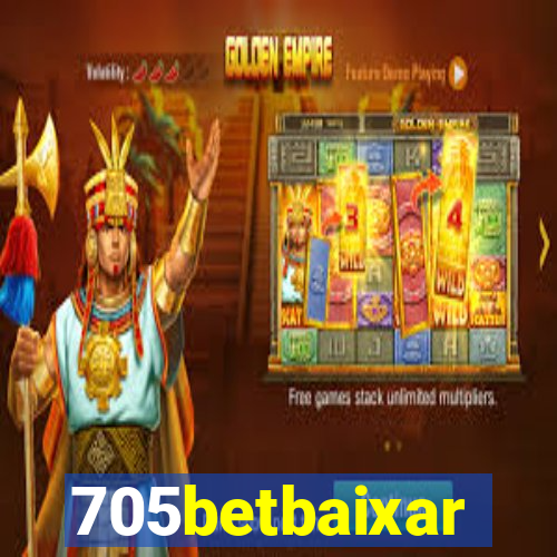 705betbaixar